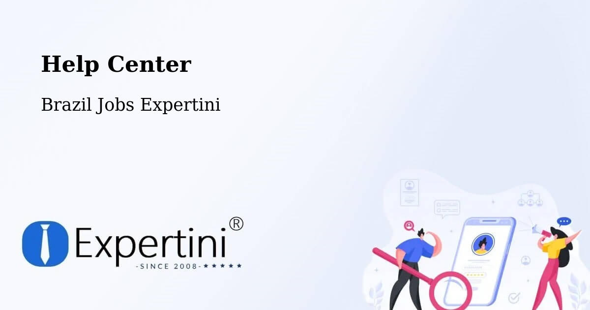 Help Center – Tomé Açu - Brazil Jobs Expertini